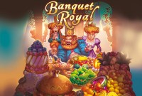 Découvrez Banquet Royal, notre jeu de société de la semaine