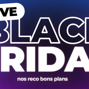 🔴 Black Friday - Les BON PLANS de ce vendredi !