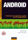 Livre « Android, Développer des applications mobiles pour les Google Phones »