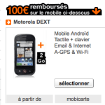 Le Motorola Dext à partir de 9 euros chez Orange