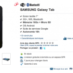 La Samsung Galaxy Tab est disponible : SFR, Orange, Bouygues Telecom et Virgin Mobile