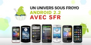 SFR : Présentation du calendrier des mises à jour des androphones