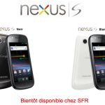 Le Nexus S sera bientôt disponible en Suisse, la version blanche sera vendue en France chez SFR