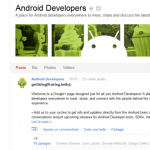 La page « Android Developers » débarque sur Google + : getString(R.string.hello);