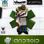 Téléchargez Theme Hospital sur Android !