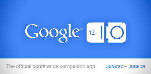 L’application officielle du Google I/O 2012 est disponible sur le Play Store