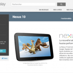 La Nexus 10 32 Go est de retour sur le Play Store français