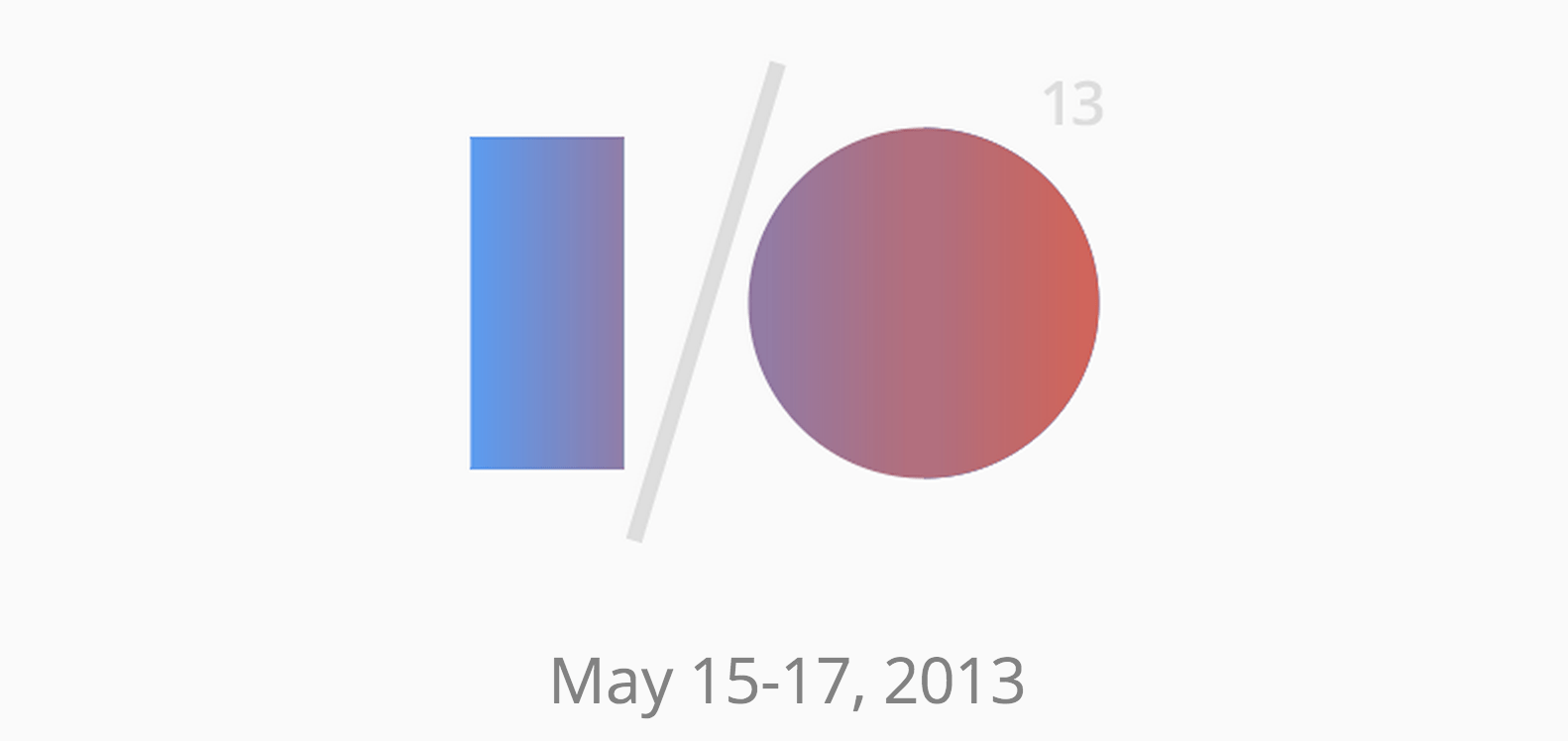 Google I/O 2013