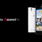 Huawei officialise son Ascend P2 : 4,7″, Quad-Core et 4G