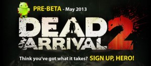 Dead on Arrival 2, inscrivez-vous à la beta du jeu post-apocalyptique zombie