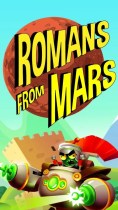 Romans From Mars arrive, repoussez l’invasion