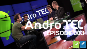 AndroTEC 003 : Android KitKat, Free mobile, Acer Liquid S2 et les montres connectées