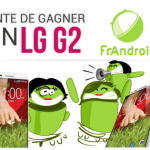 Concours : 4 LG G2 sont à gagner en partenariat avec LG !