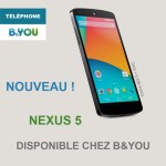 B&YOU propose désormais le Nexus 5 à 349 euros