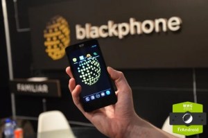 Le Blackphone en Europe pour moins de 600 euros