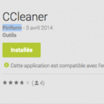 CCleaner vient optimiser les terminaux Android sur le Google Play