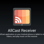 AllCast Receiver arrive sur le Play Store : transformez un appareil Android en Chromecast AllCast Receiver arrive sur le Play Store : transformez un appareil Android en Chromecast