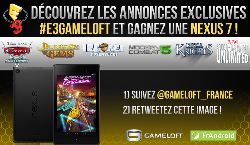 Pendant l’E3, jouez pour gagner une Nexus 7 avec Gameloft !