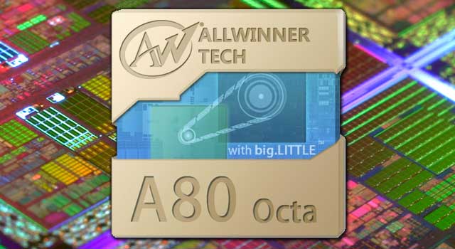 alwinner-a80-64-bits-octa-core-image-01