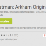 Le jeu Batman: Arkham Origins atterrit sur le Google Play