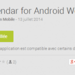 Calendar : et une première appli agenda pour Android Wear !