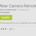 Wear Camera Remote : une app pour contrôler l’appareil photo depuis Android Wear avec aperçu vidéo