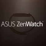 La ZenWatch d’Asus coûtera moins de 200 dollars