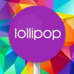 Android 5.0.1 Lollipop en vidéo sur les Galaxy Note 4, Note Edge et S5 LTE-A de Samsung