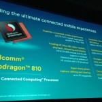 Qualcomm lance le Snapdragon 810, dément tout retard et parle d’objets connectés