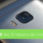 HTC One M9 : les trois bonnes raisons de l’acheter… ou pas