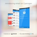 Désormais partenaire de Boxer, Cyanogen montre ses velléités d’indépendance