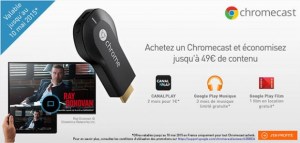 Bon plan : Avec un Chromecast à 35 euros, bénéficiez de 49 euros de contenus offerts