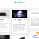 Bouygues Telecom : un blog dédié pour montrer qu’il ne délaisse pas la Bbox Miami