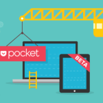 Pocket se met à la curation de contenus Pocket se met à la curation de contenus