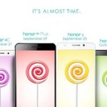 Les Honor 4C, 6, 6 Plus et 4X recevront Lollipop à partir de fin septembre en Inde