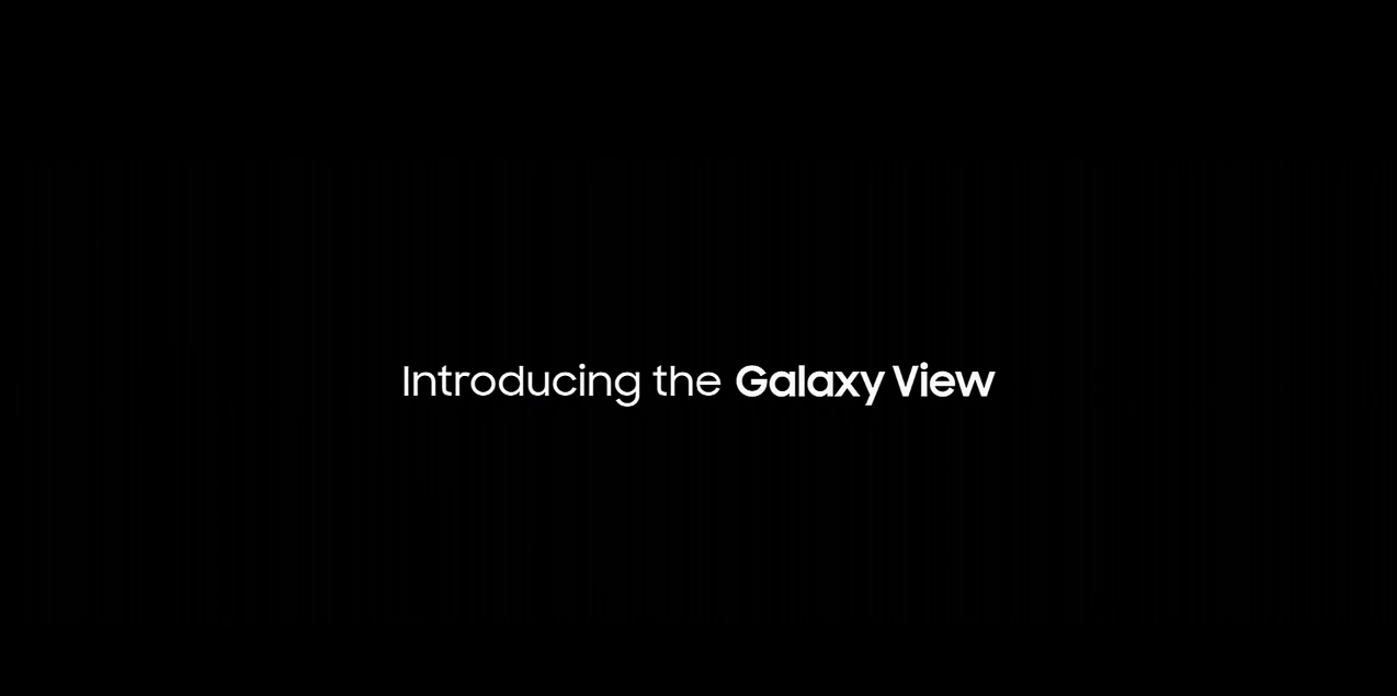 Samsung Galaxy View