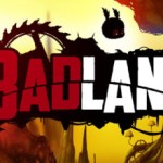 Badland 2 aura du retard sur Android Badland 2 aura du retard sur Android