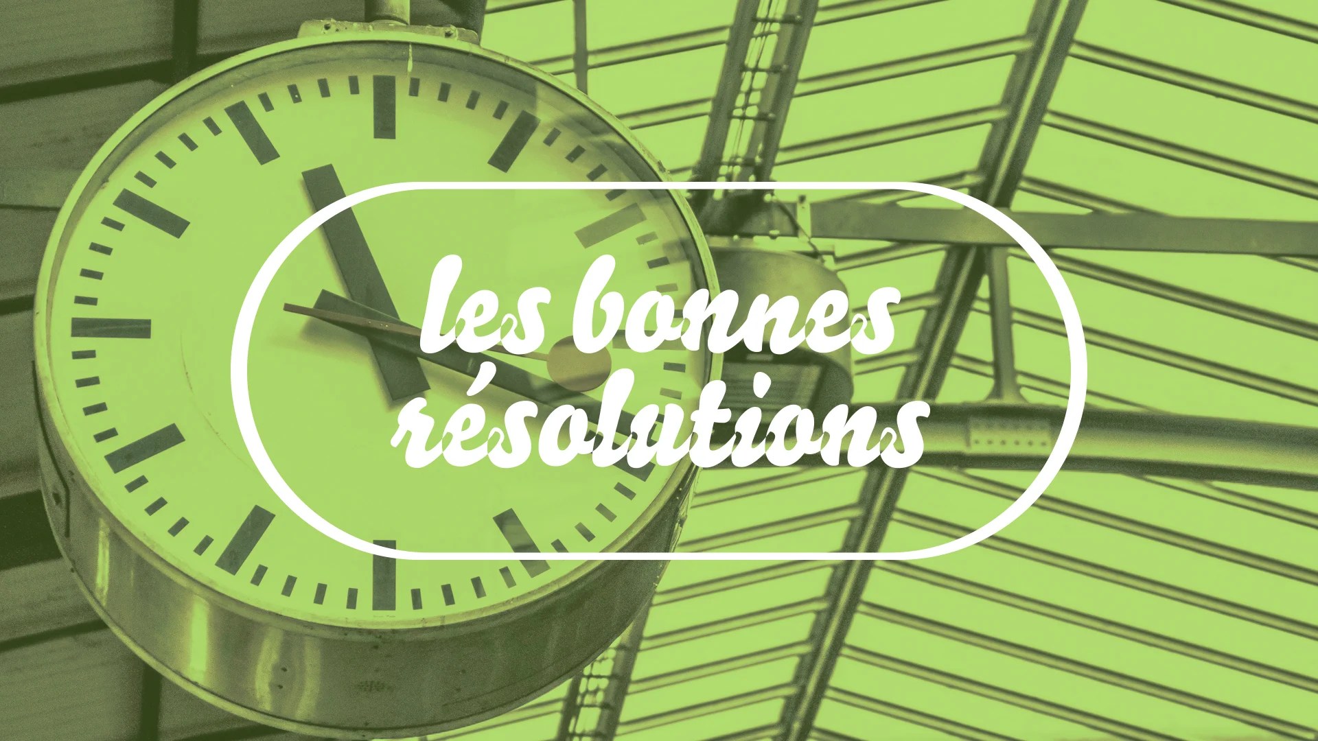 bonne resolutions_attime2