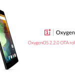OxygenOS 2.2.0 améliore quelques défauts du OnePlus 2 et corrige des bugs