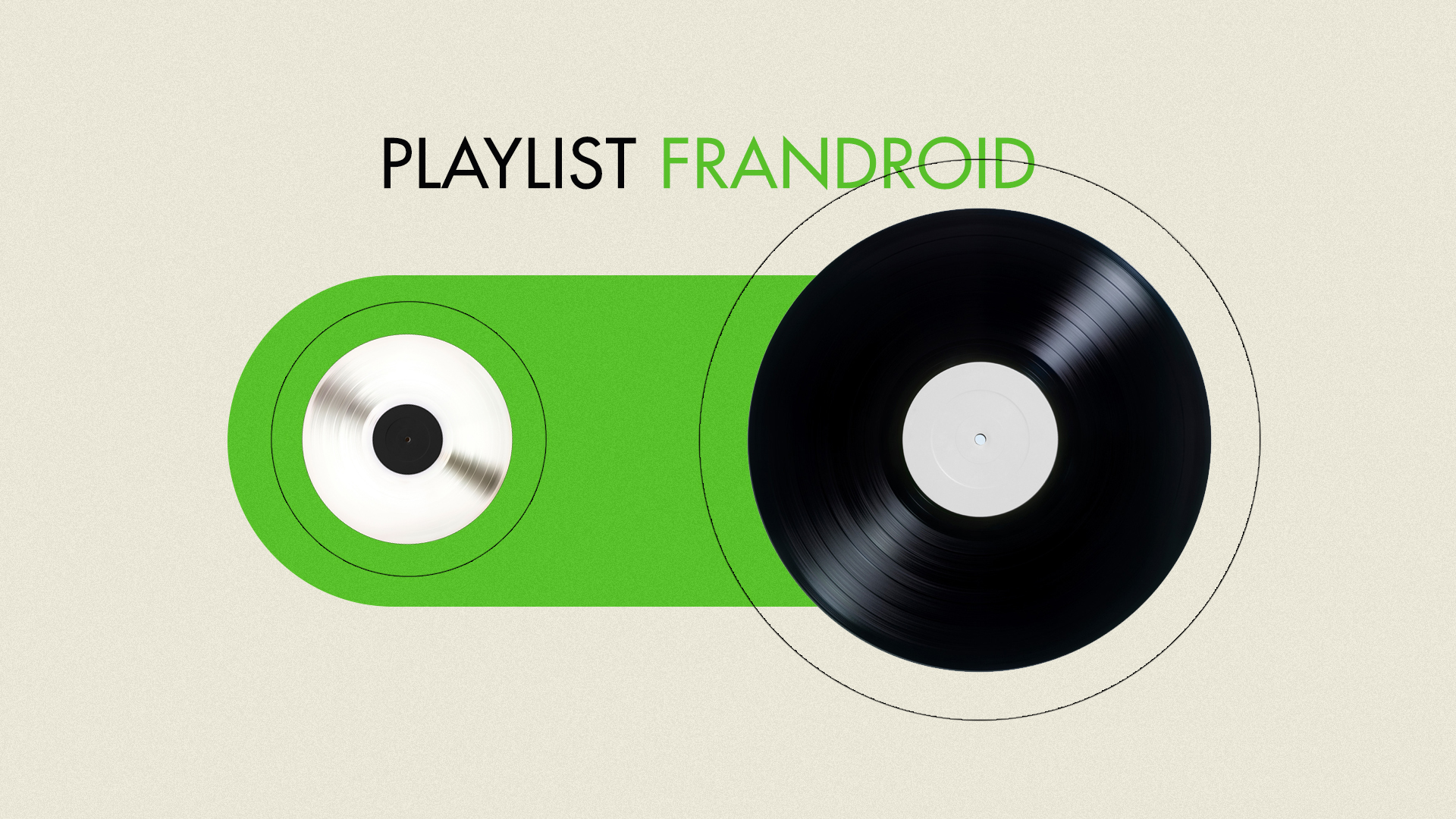 playlist frandroid