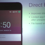 Avec Direct Boot, Android N facilite la vie des smartphones chiffrés