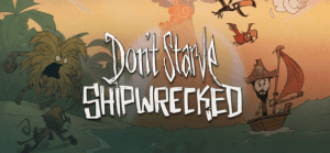 Don’t Starve: Shipwrecked prend la mer sur mobiles
