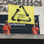Pourquoi Greenpeace est venu manifester chez Samsung au Mobile World Congress ?