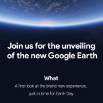 Vous vous souvenez de Google Earth ? Une refonte arrive ! Vous vous souvenez de Google Earth ? Une refonte arrive !