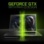 NVIDIA GeForce GTX Max-Q : des ultrabooks pour gamers, cela sera sans doute possible