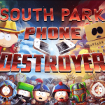 Prise en main de South Park Phone Destroyer : ça troue le cul !