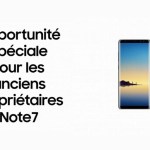 Galaxy Note 8 : un geste commercial pour les propriétaires du Note 7 aux Etats-Unis, rien en Europe