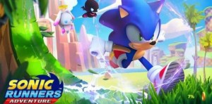Sonic Runners Adventure enfin disponible en France Sonic Runners Adventure enfin disponible en France