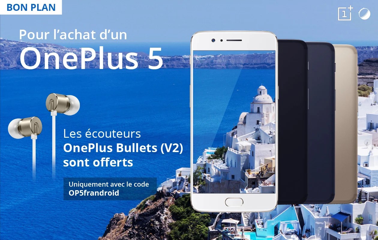 🔥 Bon Plan exclusif : les écouteurs Bullets V2 offerts pour l’achat d’un OnePlus 5 sur le site officiel