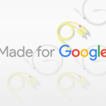 Made for Google : la liste des fabricants d’accessoires certifiés est en ligne